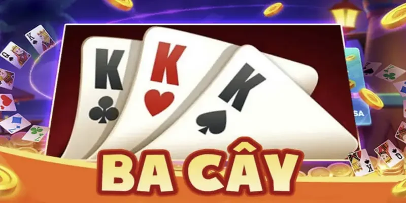 Hiểu rõ luật chơi Ba Cây Hitclub cơ bản